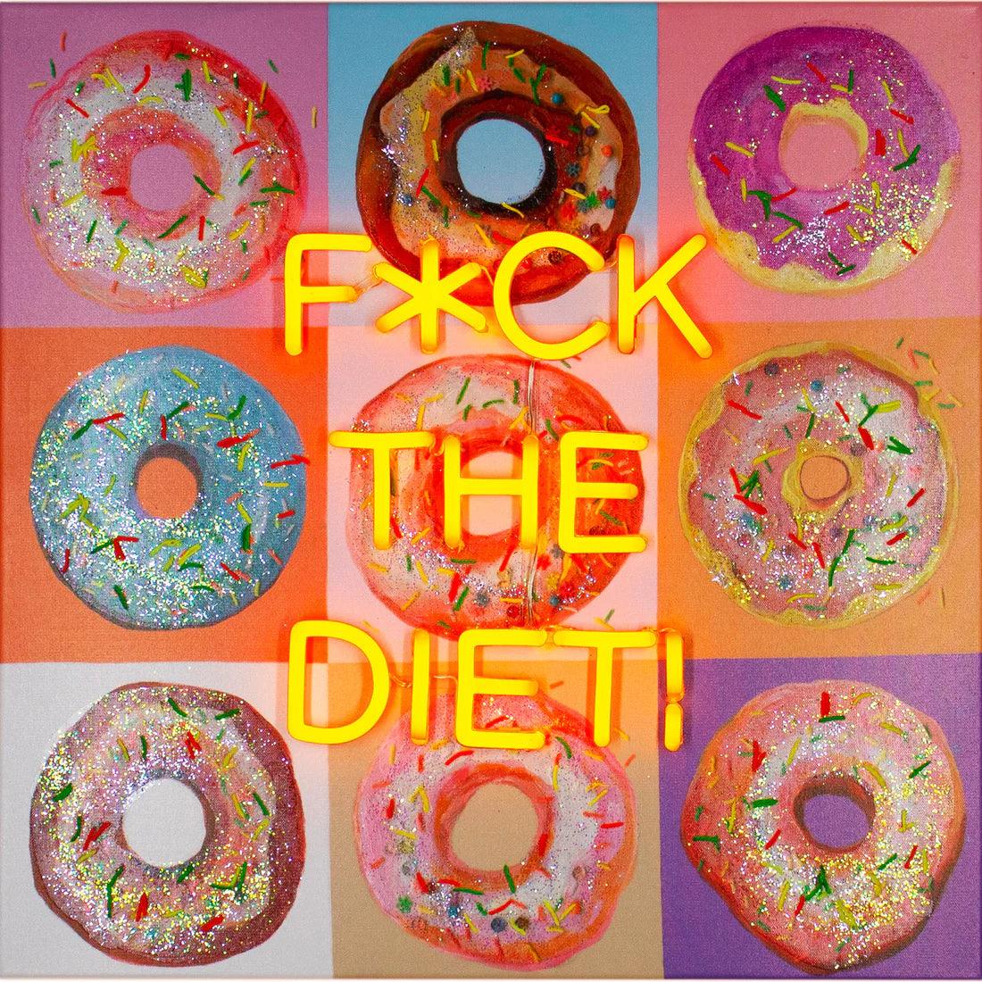 "F*ck the Diet" LED Neon Wall Art - TOM NEON