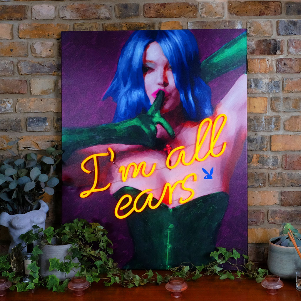 "I'm all ears" LED Neon Playboy Edition