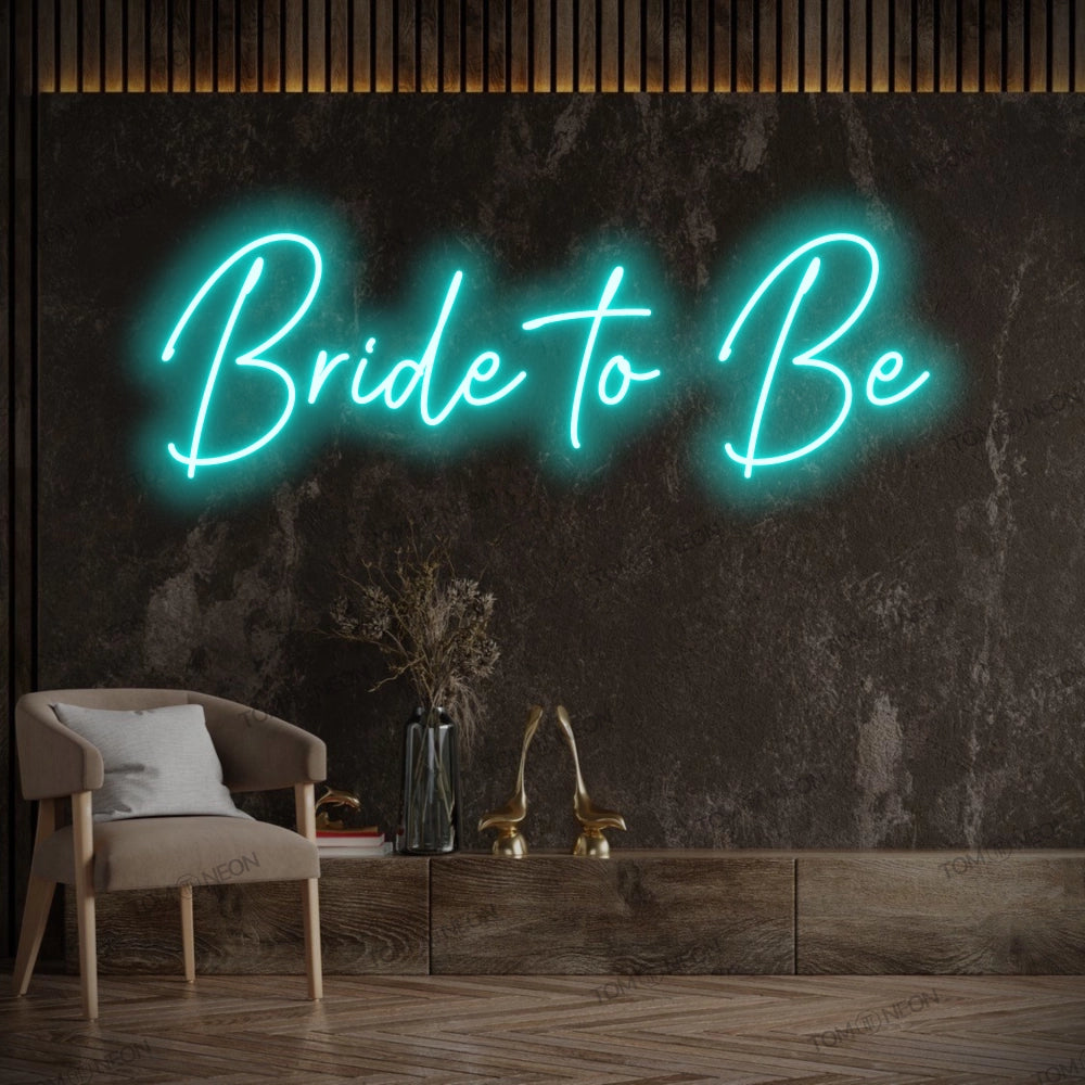 "Bride to be" led neon lettering