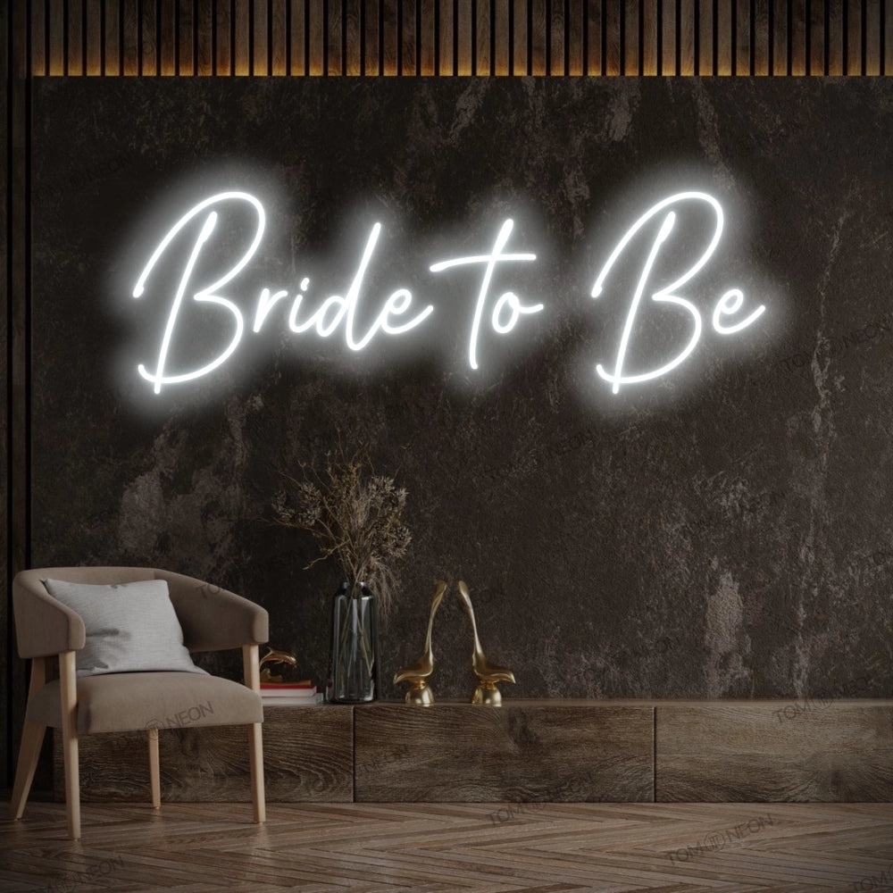 "Bride to be" led neon lettering