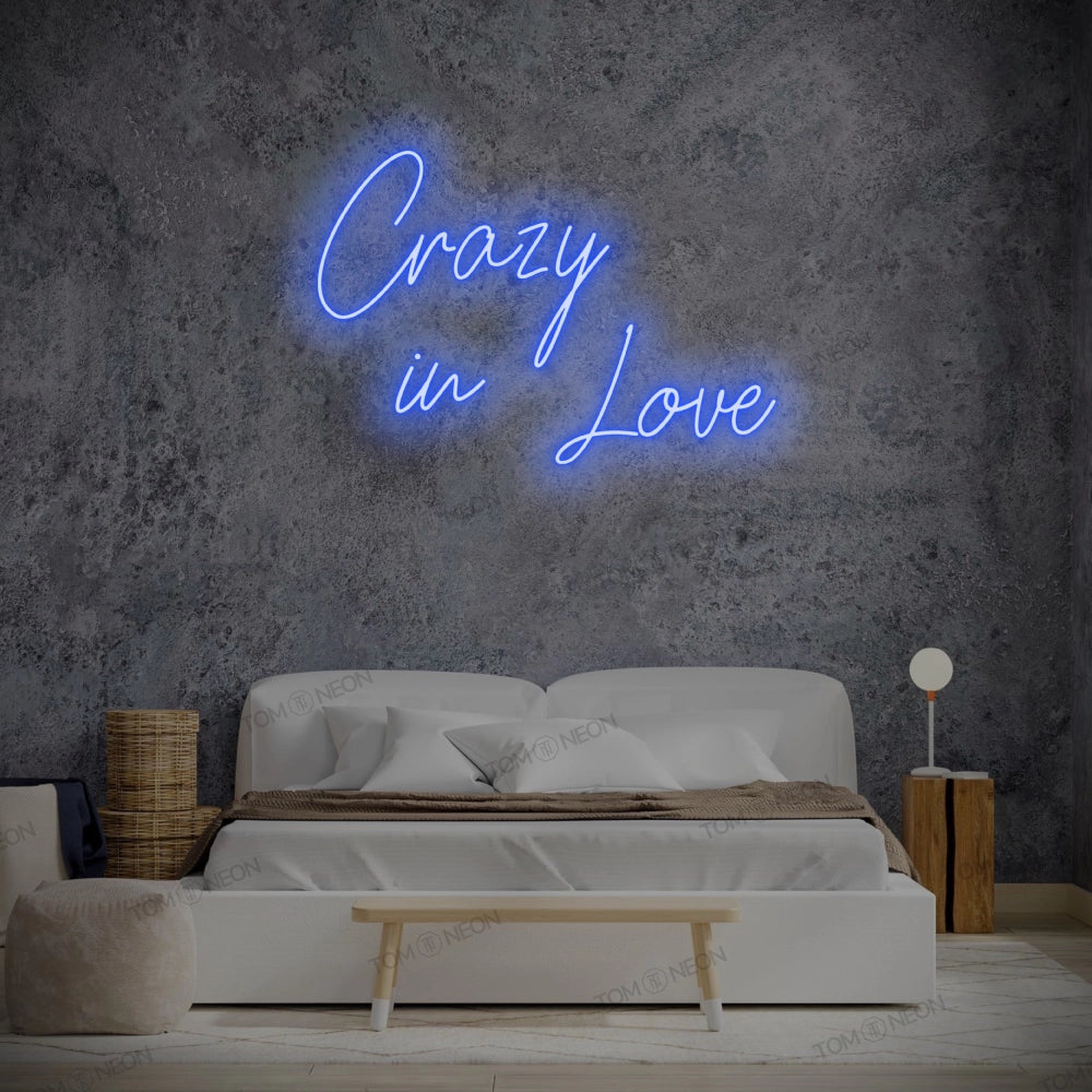 "Crazy in Love" neon sign sign