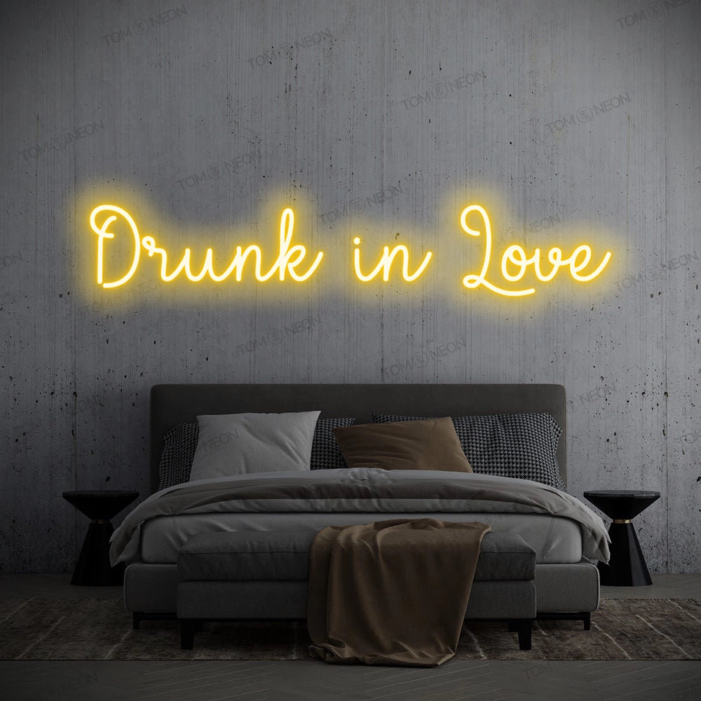 "Drunk in Love" LED Neon Sign Schriftzug