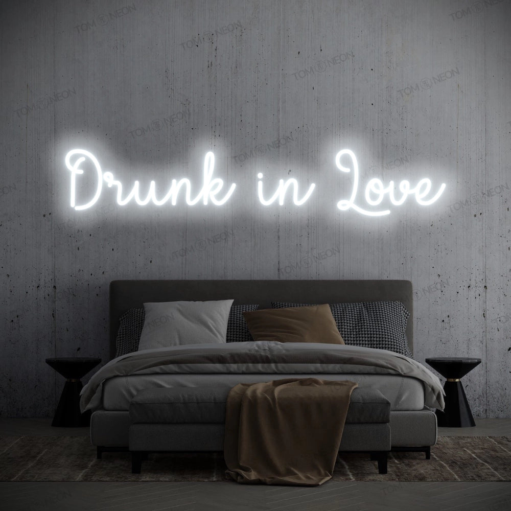 "Drunk in Love" LED Neon Sign Schriftzug