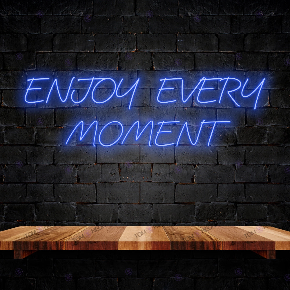 Enjoy Every Moment Led Neon lettering Sign - Inspirational LED Neon shield for your home