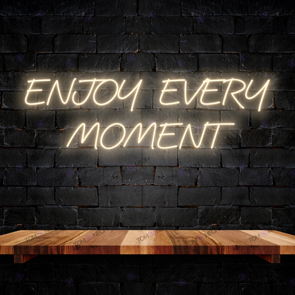 Enjoy Every Moment Led Neon lettering Sign - Inspirational LED Neon shield for your home