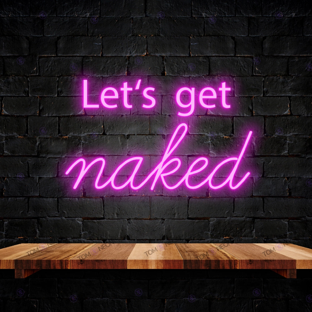 Let's get naked led neon lettering sign - cheeky led neon shield