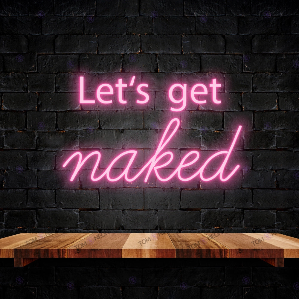 Let's get naked led neon lettering sign - cheeky led neon shield