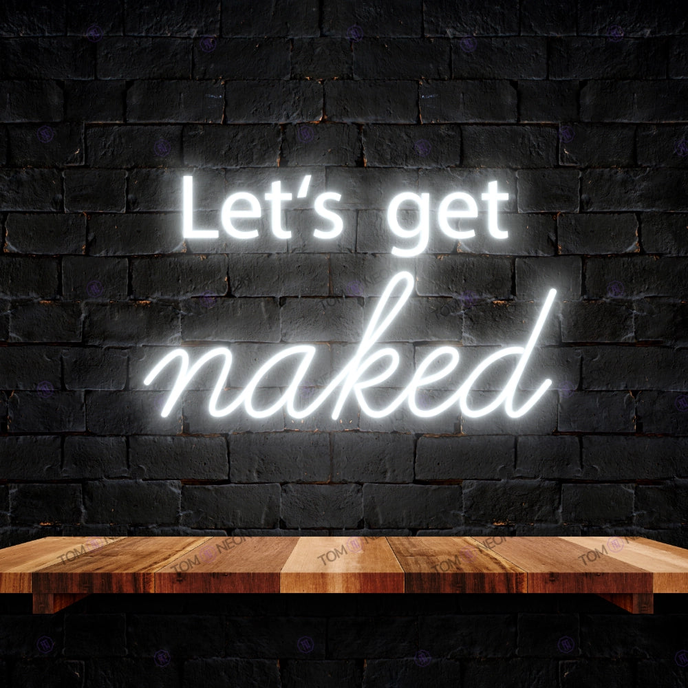 Let's get naked led neon lettering sign - cheeky led neon shield