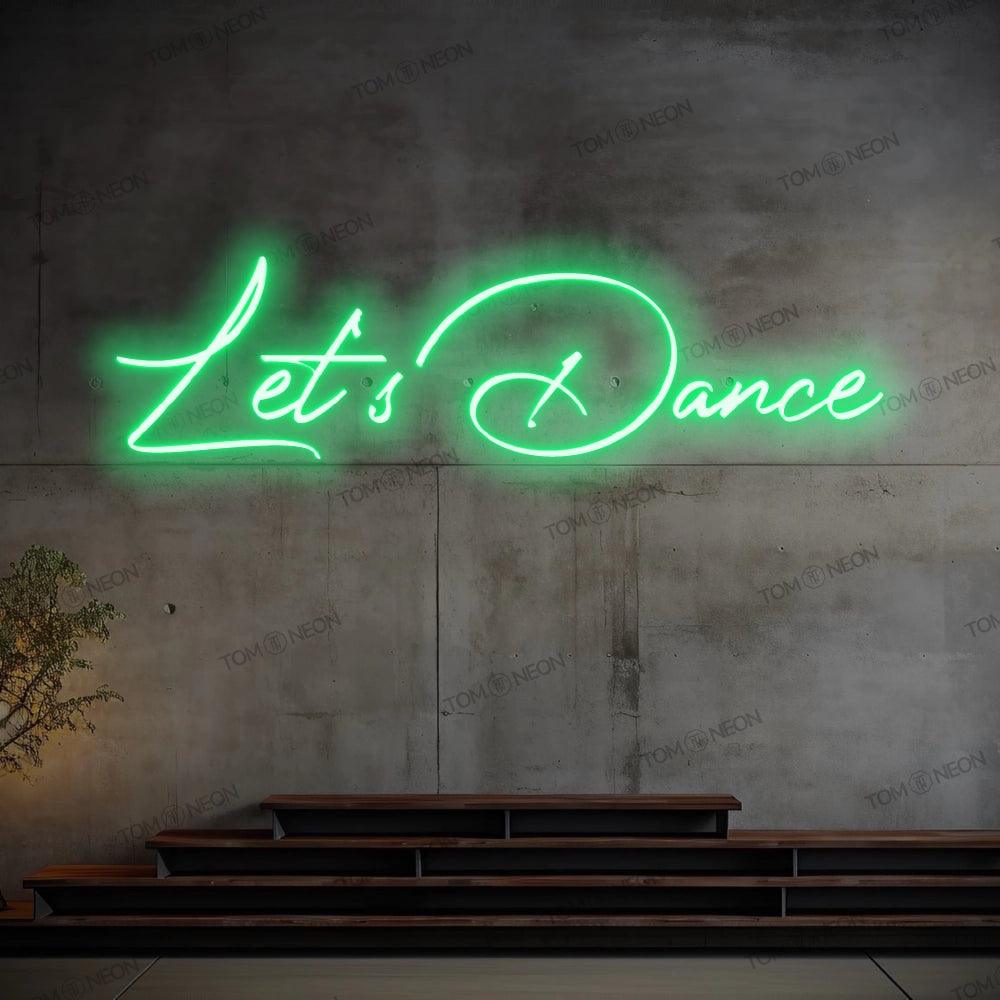 "Let's Dance" Neon-Schild Schriftzug LED Leuchte - TOM NEON