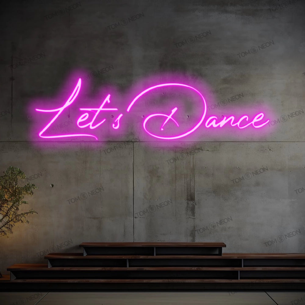 "Let's dance" LED neon sign lettering