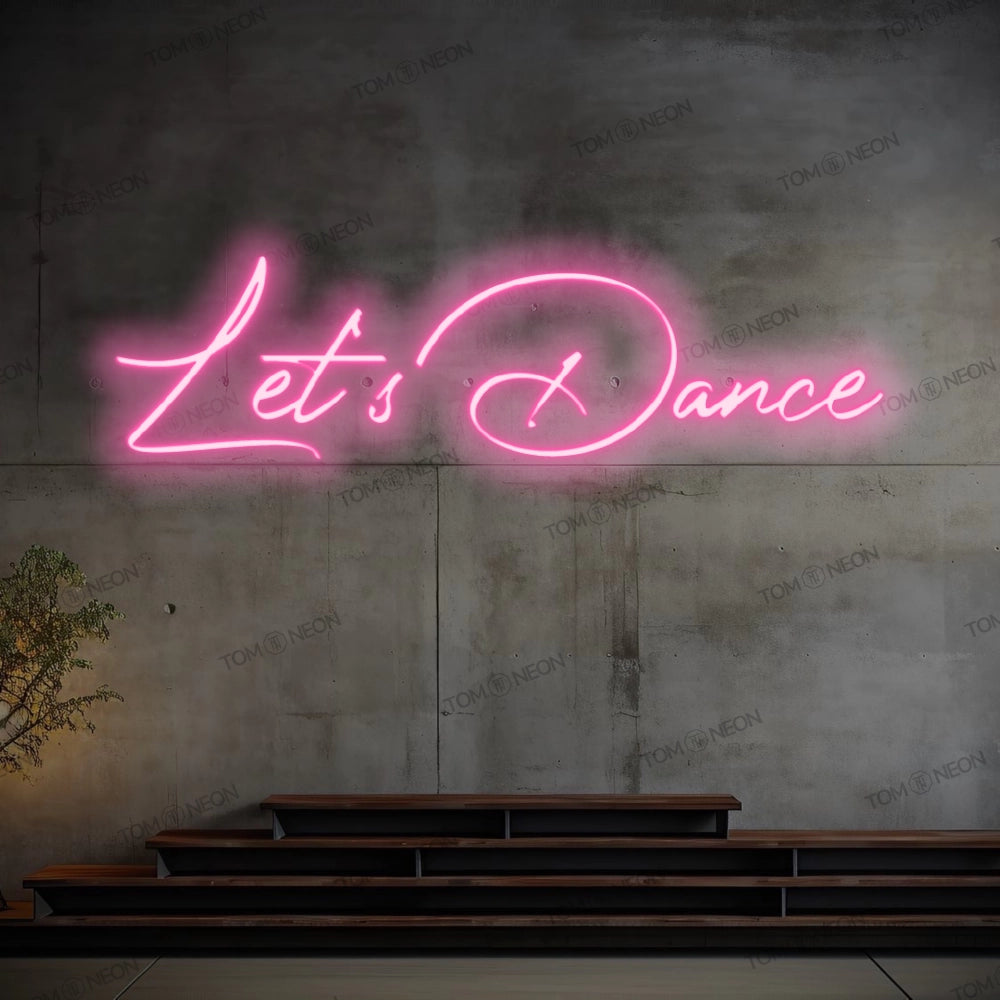 "Let's dance" LED neon sign lettering