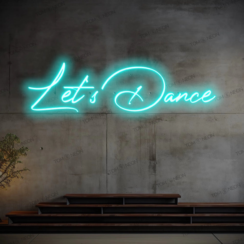 "Let's dance" LED neon sign lettering