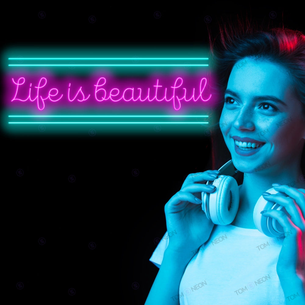 "Life is Beautiful" Neon Lettering - Inspirational in Turquoise &amp; Pink