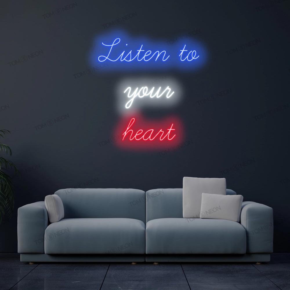 "Listen to your heart" Neon-Schild Schriftzug LED Leuchte - TOM NEON