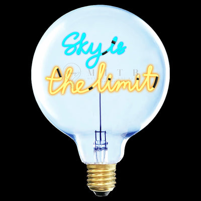 "Sky is the limit" LED Deko-Glühbirne – Botschaftsleuchte