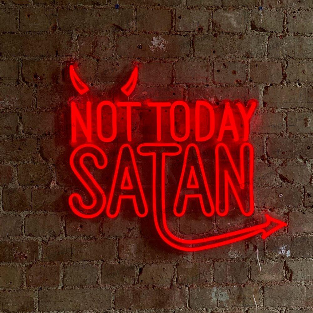 "Not today satan" Neon-Schild Schriftzug LED Leuchte - TOM NEON