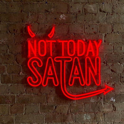 "Not today satan" Neon-Schild Schriftzug LED Leuchte - TOM NEON