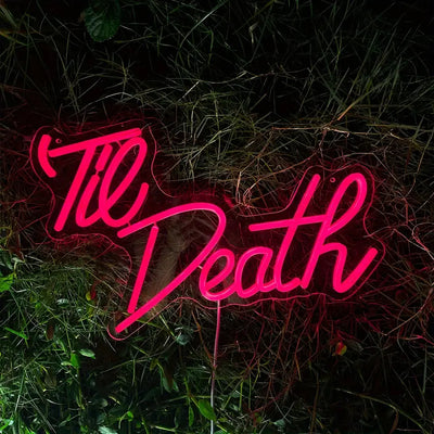 Til Death LED Neon Schriftzug – USB Neonschild Sign – Perfekte Geschenkidee