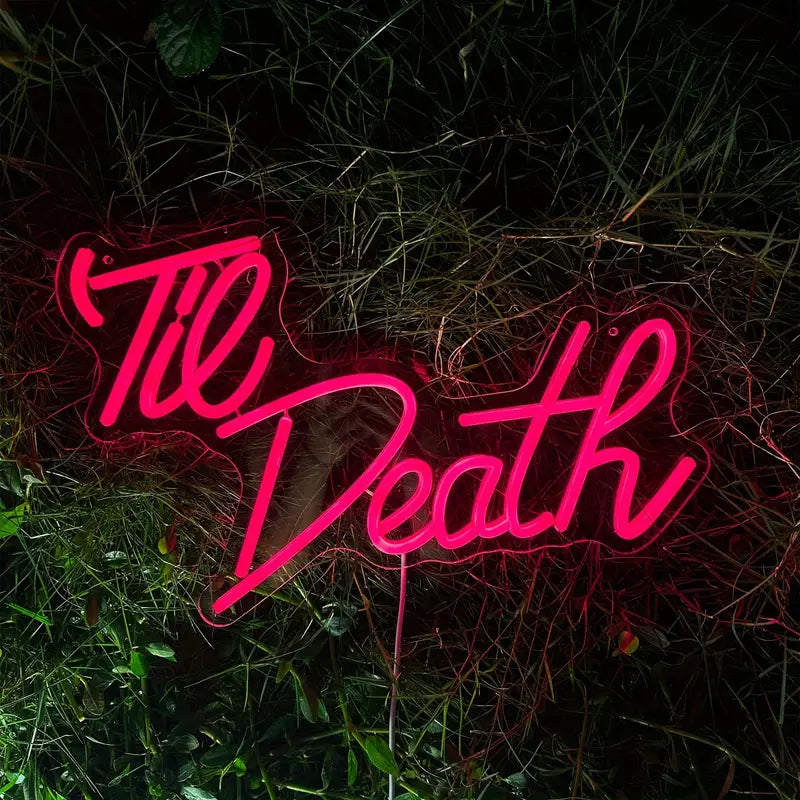 Til Death LED Neon Schriftzug – USB Neonschild Sign – Perfekte Geschenkidee