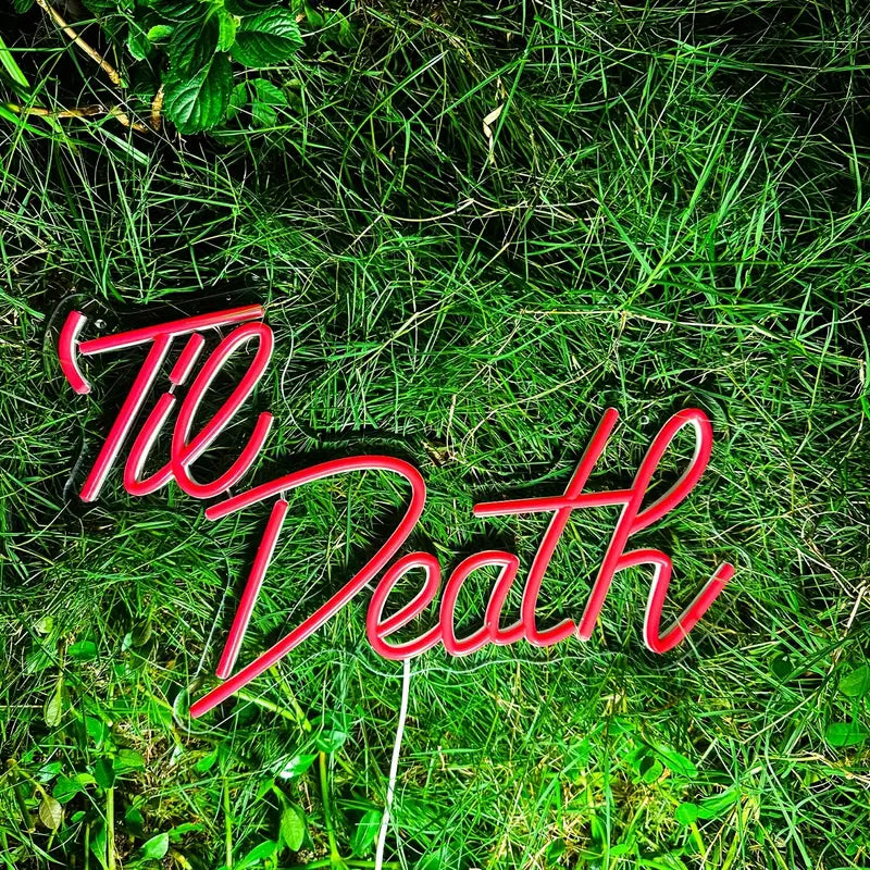 Til Death LED Neon Schriftzug – USB Neonschild Sign – Perfekte Geschenkidee