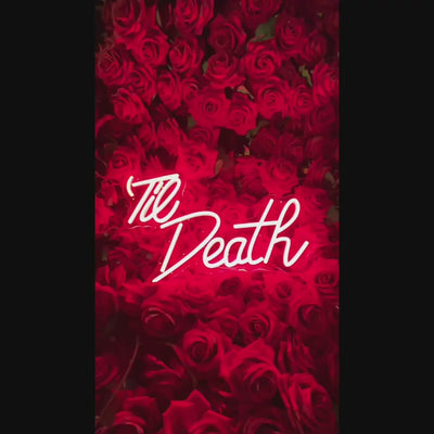 Til Death LED Neon Schriftzug – USB Neonschild Sign – Perfekte Geschenkidee