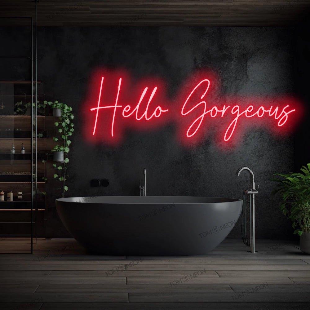 "Hello Gorgeous" Neon-Schild Schriftzug LED Leuchte - TOM NEON