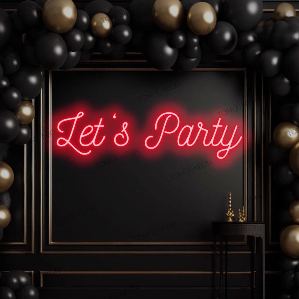"Let's Party" Neon-Schild Schriftzug LED Leuchte - TOM NEON