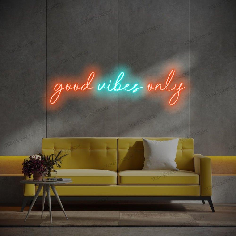 "good vibes only" Neon-Schild Schriftzug LED Leuchte - TOM NEON